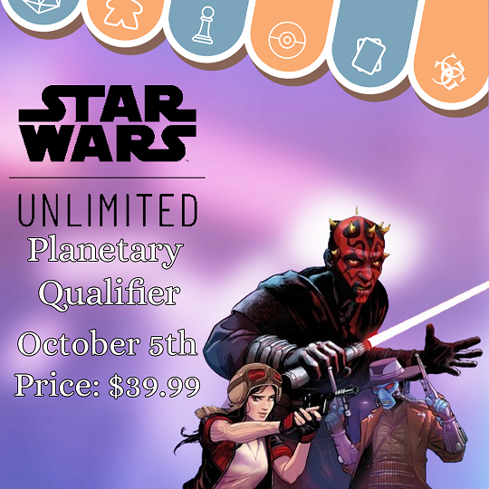 Star Wars Unlimited: Planetary Qualifier Season 0 Waitlist Events Common Ground Games   