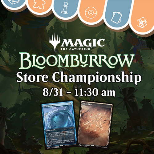 Bloomburrow Store Championship - August 31 Events Common Ground Games   