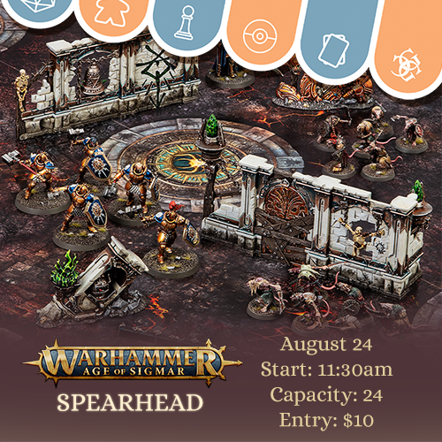 Age of Sigmar: Spearhead Event - Aug. 24 Events Common Ground Games   