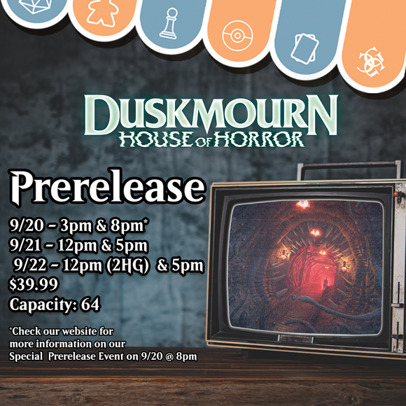 MTG [DSK] Duskmourn House of Horror PreRelease - Friday 9/20 - 8pm Events Common Ground Games   