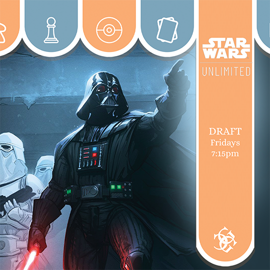 Star Wars Unlimited: Friday Draft! Events Common Ground Games   