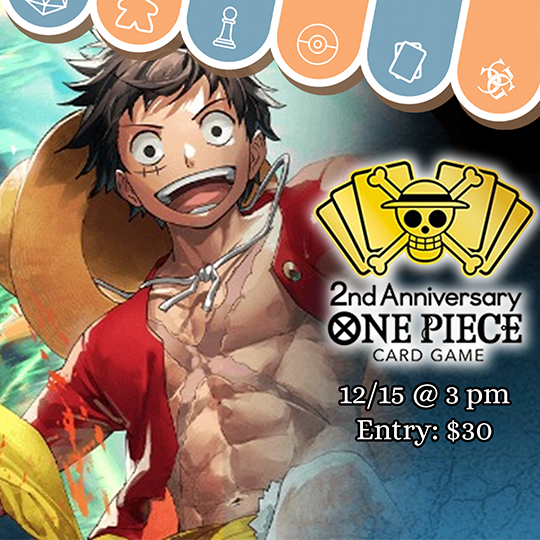 One Piece TCG 2nd Anniversary Event 12/15 Events Common Ground Games