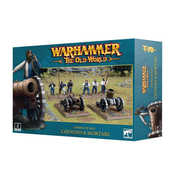 Warhammer The Old World - Empire of Man: Cannons & Mortars