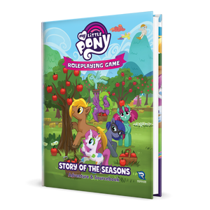 My Little Pony RPG: Story of the Seasons Adventure & Sourcebook Role Playing Games Renegade Game Studios   