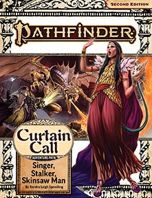 Pathfinder 2E Adventure Path - Curtain Call Part 2: Singer, Stalker, Skinsaw Man Role Playing Games Paizo   