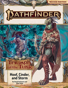 Pathfinder 2E Adventure Path #208 - Triumph of the Tusk Part 2: Hoof, Cinder, and Storm Role Playing Games Paizo   