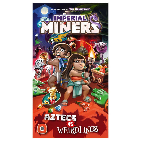 Imperial Miners: Aztecs vs. Weirdlings Board Games Portal Games   