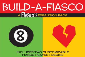 Fiasco RPG Build a Fiasco Board Games Bully Pulpit Games   