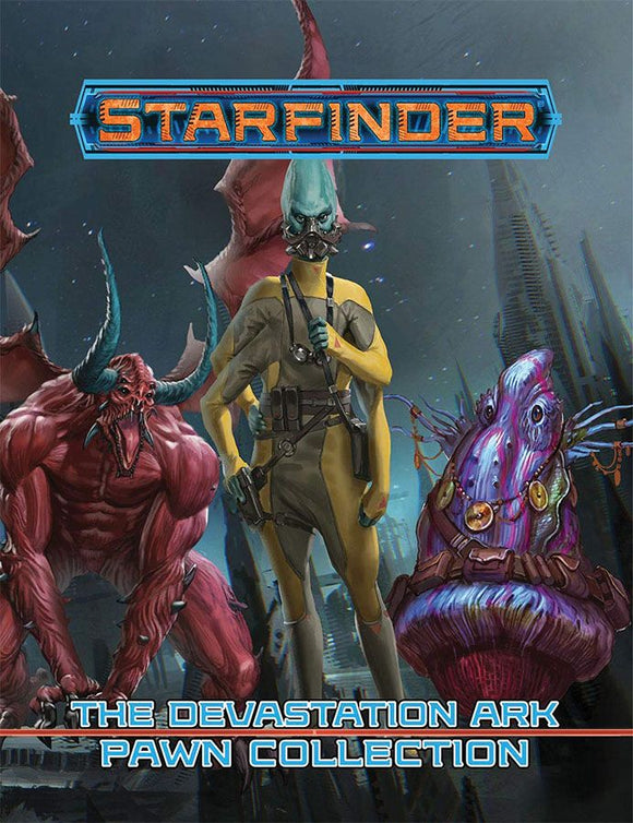 Starfinder The Devastation Ark Pawn Collection  Paizo   