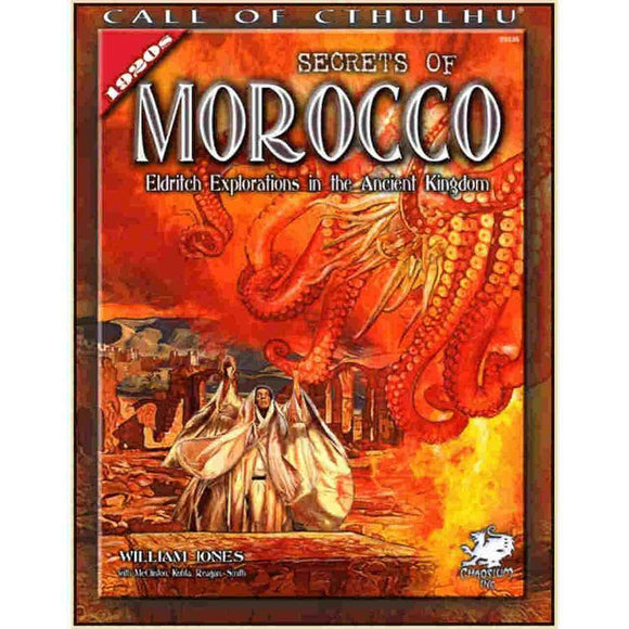 Call of Cthulhu Secrets of Morocco  Chaosium   