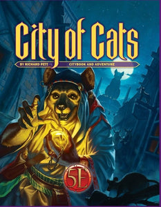 Southlands: City of Cats (5th Edition Compatible)  Kobold Press   