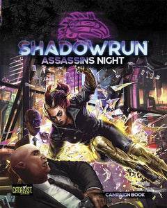 Shadowrun 6E Assassins Night Role Playing Games Catalyst Game Labs   