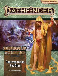 Pathfinder 2e Adventure Path Strength of Thousands Part 5 - Doorway to the Red Star  Paizo   