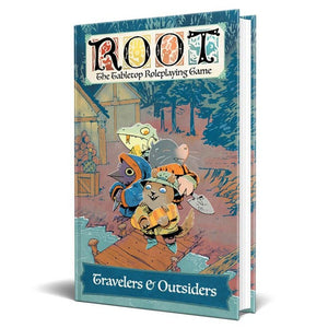 Root RPG Travelers & Outsiders  Magpie Games   