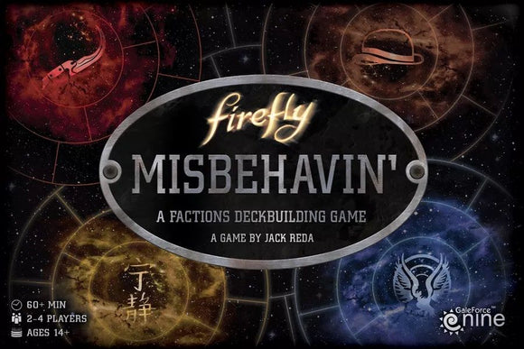 Firefly: Misbehavin  Gale Force Nine   