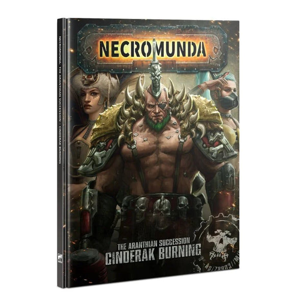 Necromunda The Aranthian Succession Cinderak Burning Miniatures Games Workshop   