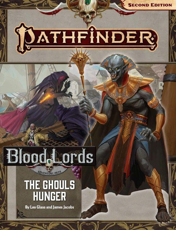 Pathfinder 2e Adventure Path Blood Lords Part 4 - The Ghouls Hunger  Paizo   