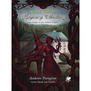 Call of Cthulhu 7e - Regency Cthulhu: Dark Designs in Jane Austen's England Role Playing Games Chaosium   