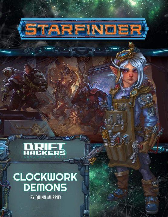 Starfinder Adventure Path Drift Hackers Part 2 - Clockwork Demons  Paizo   