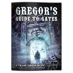 Gregor's Guide to Gates  Steve Jackson Games   