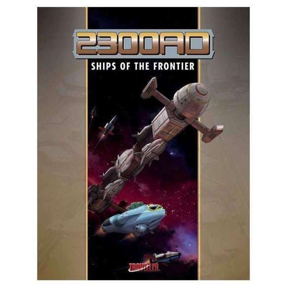 Traveller 2300 AD: Ships of the Frontier Role Playing Games Mongoose Publishing   