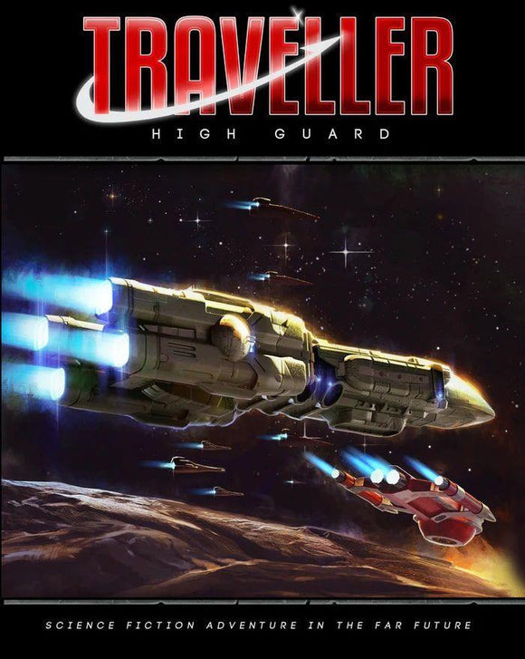 Traveller RPG High Guard 2022  Mongoose Publishing   