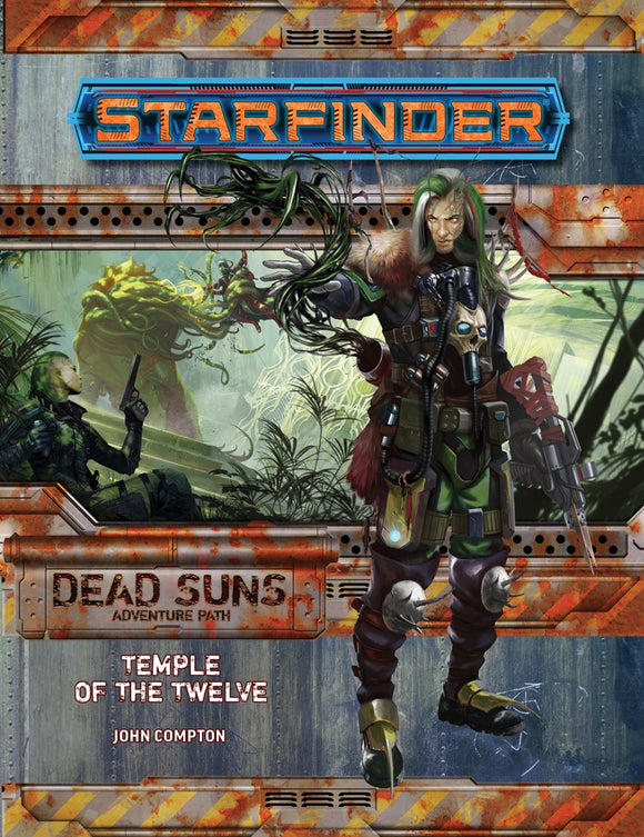 Starfinder Adventure Path Dead Suns Part 2 - Temple of the Twelve Home page Paizo   