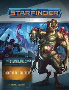 Starfinder Adventure Path The Threefold Conspiracy Part 2 - Flight of the Sleepers Home page Paizo   