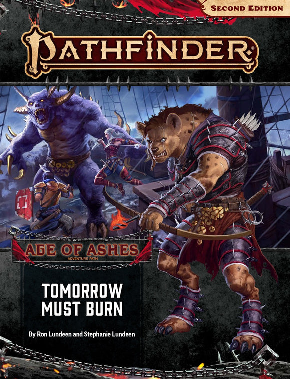 Pathfinder 2e Adventure Path Age of Ashes Part 3 - Tomorrow Must Burn Home page Paizo   