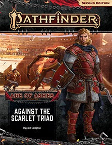 Pathfinder 2e Adventure Path Age of Ashes Part 5 - Against the Scarlet Triad Home page Paizo   