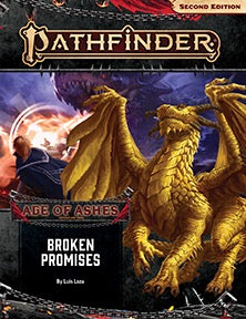 Pathfinder 2e Adventure Path Age of Ashes Part 6 - Broken Promises Home page Paizo   