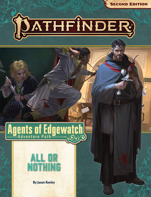 Pathfinder 2e Adventure Path Agents of Edgewatch Part 3 - All or Nothing Role Playing Games Paizo   