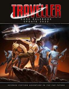 Traveller RPG Core Rulebook (Update 2022) Role Playing Games Mongoose Publishing   