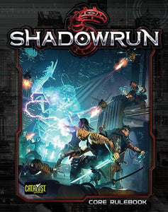 Shadowrun 5E Core Rulebook Home page Catalyst Game Labs   