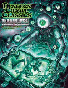 Dungeon Crawl Classics: The One Who Watches from Below  Giga Mech Games   