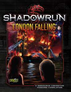 Shadowrun 5E London Falling Home page Catalyst Game Labs   