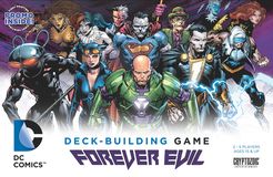 DC Deck-Building Game: Forever Evil  Cryptozoic Entertainment   