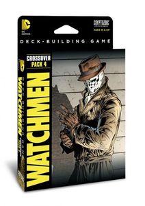 DC Deck-Building Game: Crossover Pack 4 – Watchmen  Cryptozoic Entertainment   