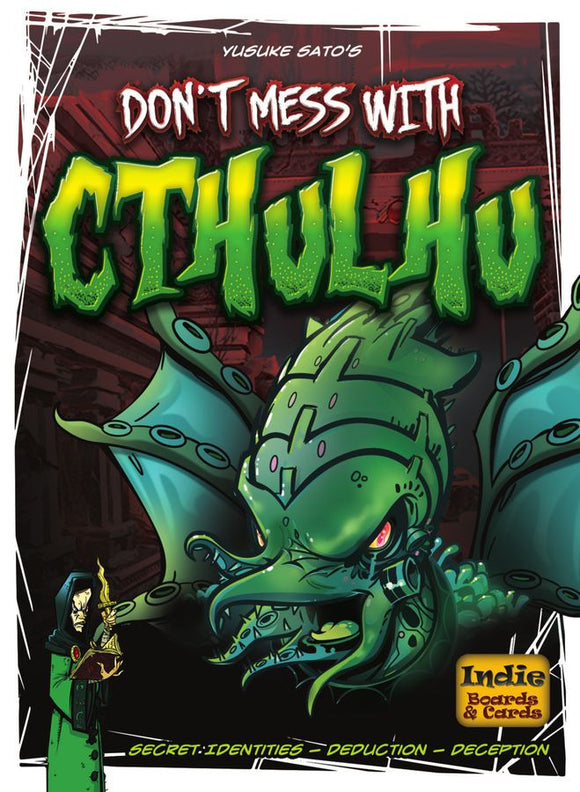 Don't Mess with Cthuhlu  Indie Boards & Cards   