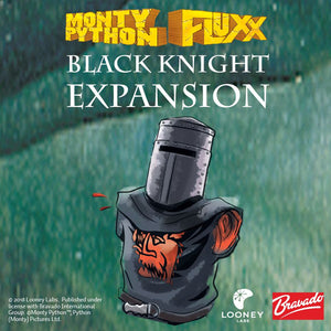 Fluxx: Monty Python Fluxx: Black Knight Expansion Card Games Looney Labs   