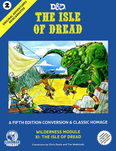 D&D 5e Original Adventures Reincarnated 2 The Isle of Dread Home page Giga Mech Games   