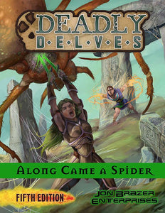 Deadly Delves: Along Came a Spider (D&D 5e Compatible) Home page Other   