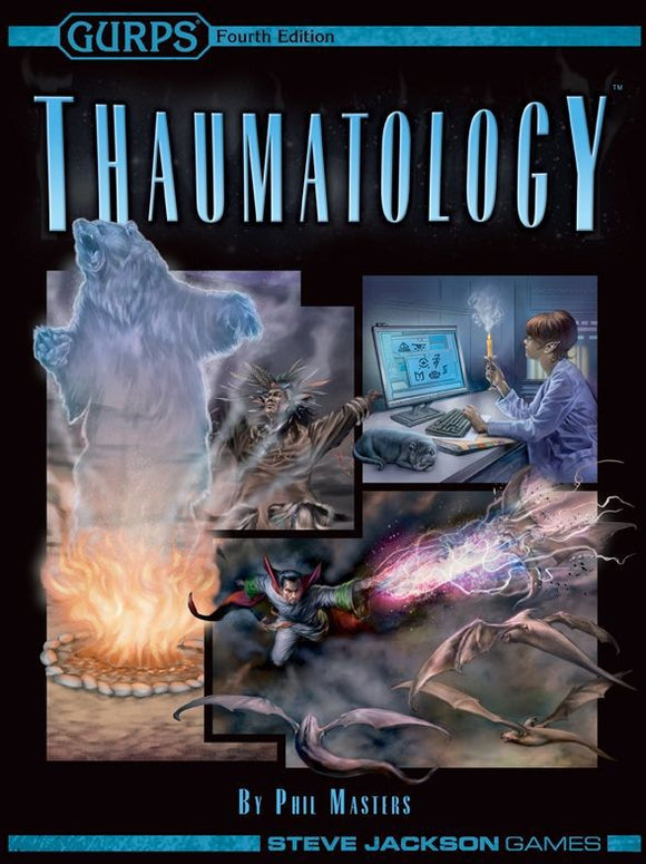 Gurps 4e Thaumatology Home page Steve Jackson Games   