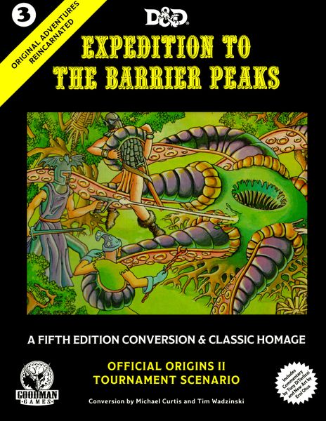 D&D 5e Original Adventures Reincarnated 3 Expedition to the Barrier Peaks Home page Giga Mech Games   