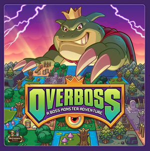 Overboss: A Boss Monster Adventure Kickstarter Edition Board Games Brotherwise Games   